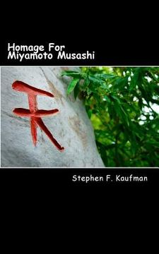 portada Homage For Miyamoto Musashi: One Hundred Twenty-Two Haiku (en Inglés)