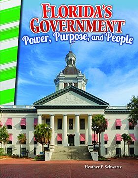portada Florida's Government: Power, Purpose, and People (Florida) (Primary Source Readers)