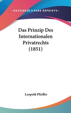 portada Das Prinzip Des Internationalen Privatrechts (1851) (en Alemán)