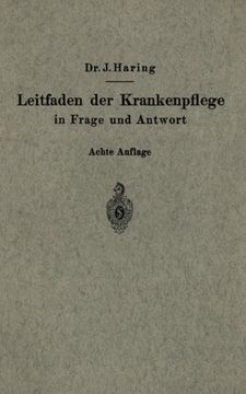 portada Leitfaden der Krankenpflege in Frage und Antwort: Für Krankenpflegeschulen und Schwesternhäuser (German Edition)