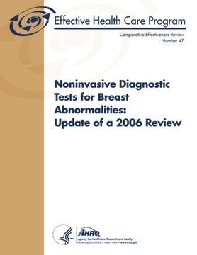 portada Noninvasive Diagnostic Tests for Breast Abnormalities:  Update of a 2006 Review: Comparative Effectiveness Review Number 47