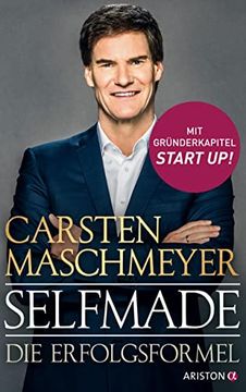 portada Selfmade: Die Erfolgsformel - mit Gründerkapitel Start up! (en Alemán)