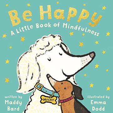 portada Be Happy: A Little Book of Mindfulness (en Inglés)