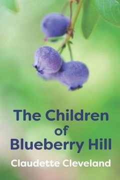 portada The Children of Blueberry Hill (in English)