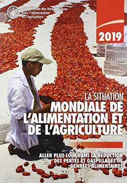 portada The State of Food and Agriculture 2019: Moving Forward on Food Loss and Waste Reduction 
