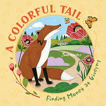portada A Colorful Tail: Finding Monet at Giverny (en Inglés)