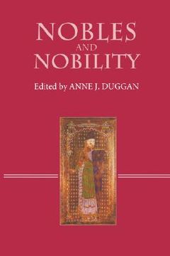 portada nobles and nobility in medieval europe: concepts, origins, transformations