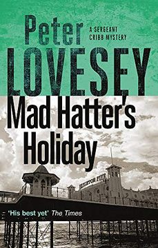 portada Mad Hatter'S Holiday: The Fourth Sergeant Cribb Mystery 