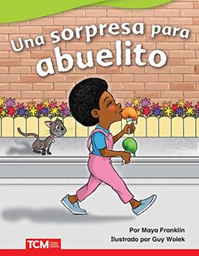 portada Una Sorpresa Para Abuelito (a Treat for Grandpa) (in Spanish)