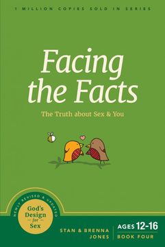 portada Facing the Facts (4): The Truth About sex and you (God'S Design for Sex) 