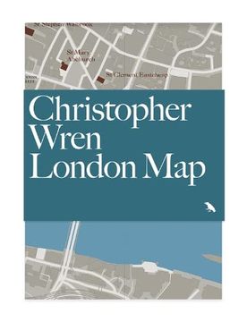 portada Christopher Wren London Map: Guide to Wren's London Churches and Buildings (Blue Crow Media Architecture Maps) (en Inglés)