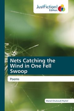 portada Nets Catching the Wind in One Fell Swoop (in English)