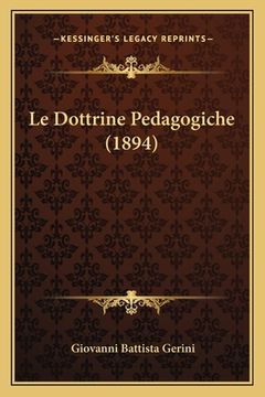 portada Le Dottrine Pedagogiche (1894) (en Italiano)