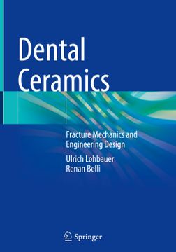 portada Dental Ceramics: Fracture Mechanics and Engineering Design 
