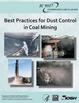 portada Best Practices for Dust Control in Coal Mining (en Inglés)