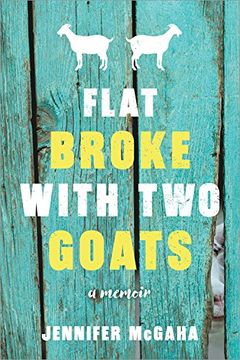 portada Flat Broke with Two Goats (en Inglés)