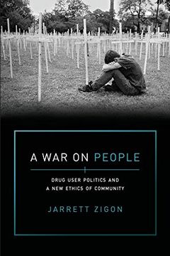 portada War on People: Drug User Politics and a new Ethics of Community (en Inglés)