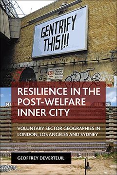 portada Resilience in the post-welfare inner city: Voluntary sector geographies in London, Los Angeles and Sydney