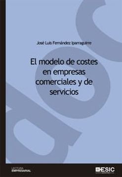portada El modelo de costes en empresas comerciales y de servicios (Cuadernos de documentación)