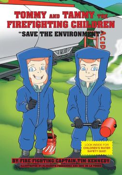 portada Tommy and Tammy the Firefighting Children: Save the Environment (en Inglés)