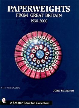 portada paperweights from great britain: 1930-2000 (en Inglés)