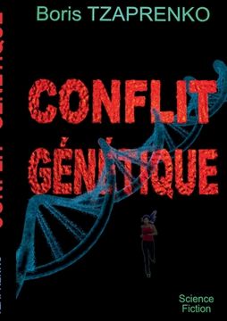 portada Conflit génétique (in French)