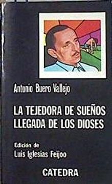 portada La Tejedora de Sueños Llegada de los Dioses,