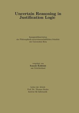 portada Uncertain Reasoning in Justification Logic (en Inglés)