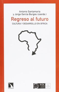 portada Regreso al Futuro:  El Eterno Retorno Africano?