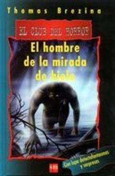 portada El Hombre de la Mirada de Hielo (in Spanish)