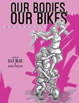 portada Our Bodies, Our Bikes (en Inglés)