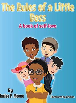 portada The Rules of a Little Boss: A Book of Self-Love (The big Boss) (in English)