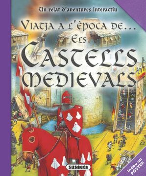 portada Els Castells Medievals (Viatja a L'epoca De. ) (in Spanish)