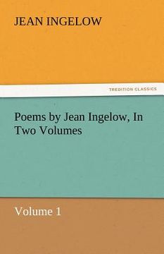 portada poems by jean ingelow, in two volumes (en Inglés)