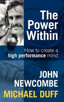 portada the power within: how to create a high performance mind (en Inglés)