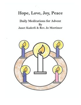 portada Hope, Love, Joy, Peace--Daily Meditations for Advent