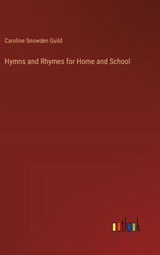 portada Hymns and Rhymes for Home and School (en Inglés)