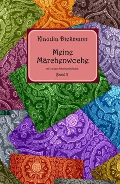 portada Meine Maerchenwoche Band 3: Mit Sieben Maerchenballaden (en Alemán)