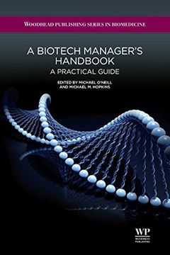 portada A Biotech Manager's Handbook: A Practical Guide (Woodhead Publishing Series in Biomedicine) (en Inglés)