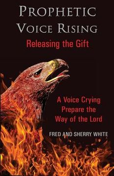 portada Prophetic Voice Rising: Releasing the Gift (in English)