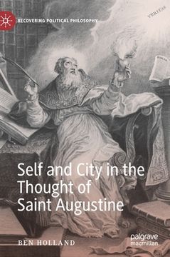 portada Self and City in the Thought of Saint Augustine (en Inglés)