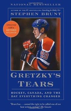 portada Gretzky's Tears: Hockey, Canada, and the day Everything Changed 