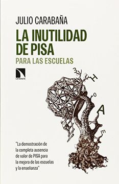 portada La Inutilidad del Informe Pisa (in Spanish)