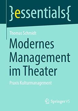 portada Modernes Management im Theater: Praxis Kulturmanagement (in German)