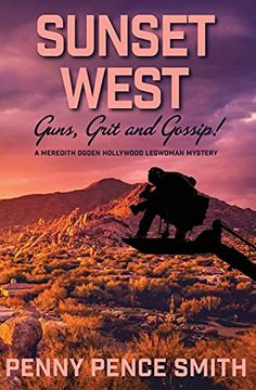portada Sunset West-Guns, Grit and Gossip (en Inglés)