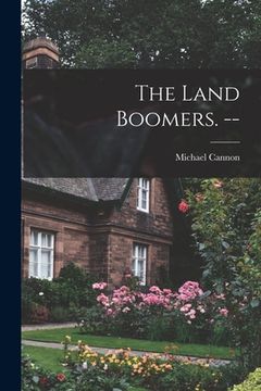 portada The Land Boomers. -- (in English)