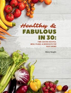 portada Healthy & Fabulous in 30