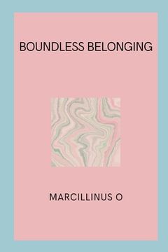 portada Boundless Belonging (en Inglés)