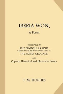 portada Iberia Won: A Poem Descriptive of the Peninsular war (en Inglés)
