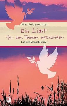 portada Ein Licht für den Frieden Anzünden (en Alemán)
